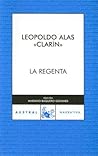 La Regenta by Leopoldo Alas