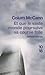 Et que le vaste monde poursuive sa course folle by Colum McCann
