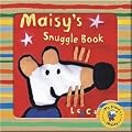 Maisy's Snuggle Book