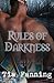 Rules of Darkness (Rules, #1)