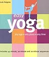 Easy Yoga: Any Age - Any Place - Any Time