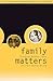 Family Matters