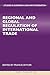 Regional and Global Regulation of International Trade (Studies in European Law and Integration)