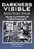 Darkness Visible by Charles Eugene Sumners