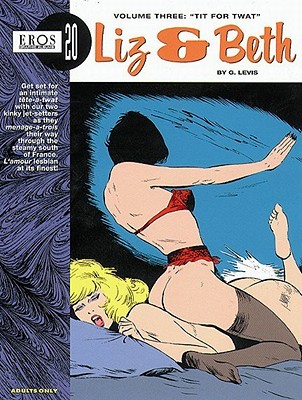 Tit For Twat (Liz & Beth #3)