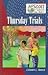 Thursday Trials (Juli Scott...