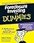 Foreclosure Investing for Dummies by Ralph R. Roberts