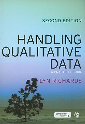 Handling Qualitative Data: A Practical Guide (Paperback)