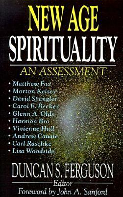 New Age Spirituality: An Assessment