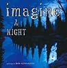 Imagine a Night
