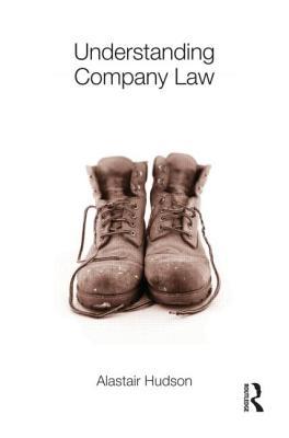 Understanding Company Law By Alastair Hudson - 