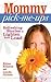 Mommy Pick-Me-Ups by Edna Ellison