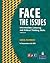 Face the Issues: Intermediate Listening and Critical Thinking Skills