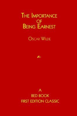 The Importance of Being Earnest