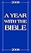 A Year with the Bible 2008 by Walter Sutton