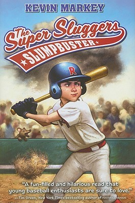 Slumpbuster (Super Sluggers, #1)