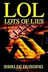 LOL (Lots of Lies)