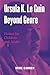 Ursula K. Le Guin Beyond Genre by Mike Cadden