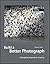 Build a Better Photograph: A Disciplined Approach to Creativity