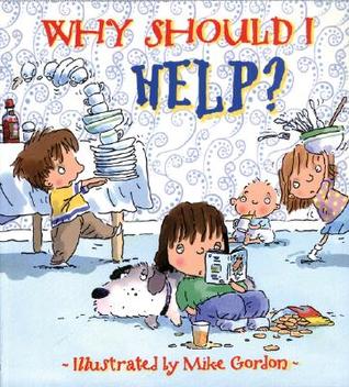 Why Should I Help? (Why Should I? Books)