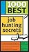 1000 Best Job Hunting Secrets