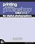 Printing In Adobe Photoshop Cs4 Book For Digital Photographers (Voices That Matter)