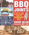 BBQ Joints: Stories and Secret Recipes from the Barbeque Belt