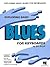 Exploring Basic Blues for K...