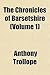 The Chronicles of Barsetshire (Volume 1)