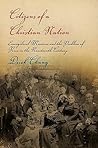 Citizens of a Christian Nation: Evangelical Missions and the Problem of Race in the Nineteenth Century (Politics and Culture in Modern America)