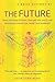 A Brief History of the Future (Brief Histories (Paperback))