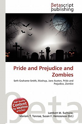 Pride and Prejudice and Zombies