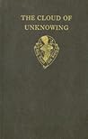 The Cloud of Unknowing and The Book of Privy Counselling by Anonymous