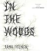 In the Woods by Tana French