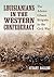 Louisianians in the Western Confederacy by Stuart Salling