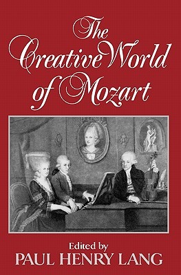 The Creative World of Mozart (Paperback)