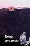 Versos para contar (Spanish Edition)
