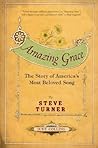 Amazing Grace: Th...