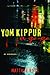 Yom Kippur a Go-Go by Matthue Roth