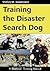 Training the Disaster Searc...