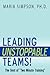 Leading Unstoppable Teams! by Maria Simpson