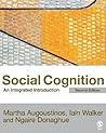 Social Cognition: An Integrated Introduction