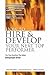 How to Hire and Develop You...