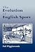 The Evolution of English Sport