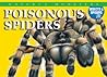 Poisonous Spiders (Nature's Monsters; Insects & Spiders) Poisonous Spiders (Nature's Monsters; Insects & Spiders)