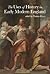The Uses of History in Early Modern England by Paulina Kewes