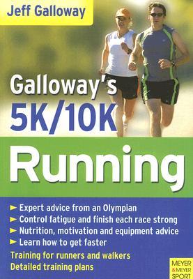 Galloway's 5K And 10K Running (Paperback)
