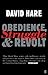 Obedience, Struggle, & Revolt by David Hare