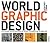 World Graphic Design: Contemporary Graphics from Africa, the Far East, Latin America and the Middle East