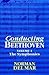 Conducting Beethoven: Volum...